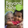 Beyond Nice: Nurturing Kindness with Young Children - Paperback