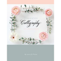 Copperplate Calligraphy: a pointed pen workbook - Paperback