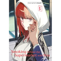 Smoking Behind the Supermarket with You 05 - Paperback