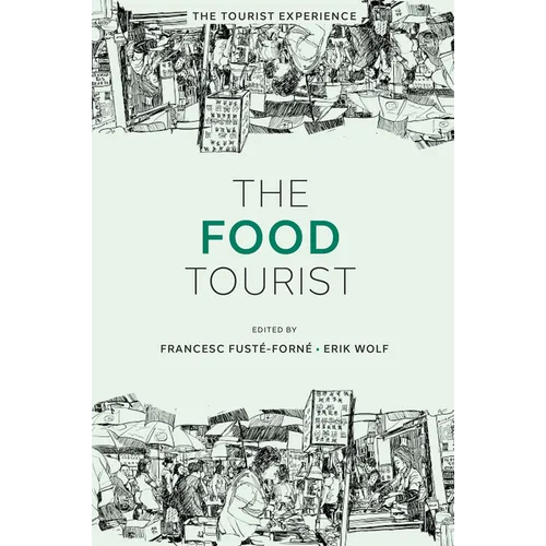 The Food Tourist - Hardcover