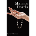 Mama's Pearls - Hardcover