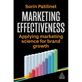 Marketing Effectiveness: Applying Marketing Science for Brand Growth - Paperback