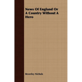 News Of England Or A Country Without A Hero - Paperback