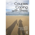 Couples Coping with Stress: A Cross-Cultural Perspective - Paperback