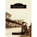 The Bowery - Paperback