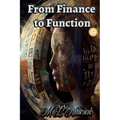 From Finance to Function - Hardcover