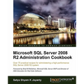 Microsoft SQL Server 2008 R2 Administration Cookbook - Paperback