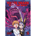 Killer Shark in Another World Vol. 5 - Paperback