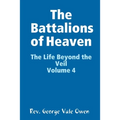 The Battalions of Heaven - Paperback