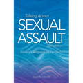 Talking about Sexual Assault: Society's Response to Survivors - Paperback