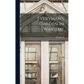 Everyman's Garden in Wartime - Hardcover