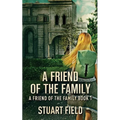 A Friend Of The Family - Paperback