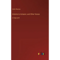 Artemis to Actaeon; and Other Verses: in large print - Hardcover