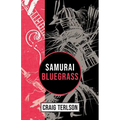Samurai Bluegrass - Paperback