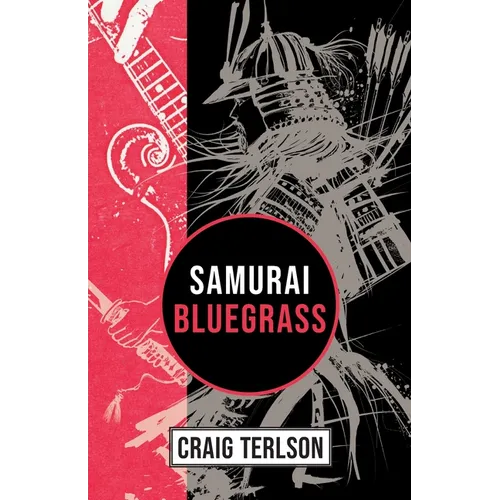 Samurai Bluegrass - Paperback