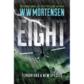 Eight: Terror Has A New Species - Paperback