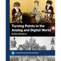 Turning Points in the Analog and Digital World - Paperback