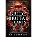 Bride of Brutal Hearts - Hardcover