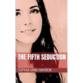 The Fifth Seduction - Paperback