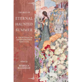 The Best of Eternal Haunted Summer: A Thirteenth Anniversary Edition - Paperback