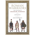 Roman Warriors: The Paintings of Graham Sumner - Hardcover