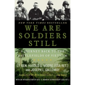 We Are Soldiers Still: A Journey Back to the Battlefields of Vietnam - Paperback
