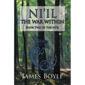 Ni'il: The War Within: Book Two of the Ni'il - Paperback