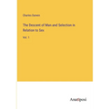 The Descent of Man and Selection in Relation to Sex: Vol. 1 - Paperback