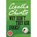 Why Didn't They Ask Evans? - Paperback