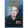 A Talent for War: The Military Biography of LT Gen Sagat Singh - Hardcover