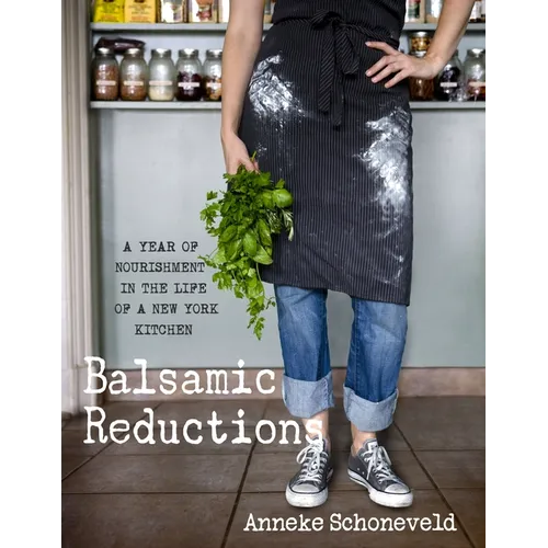Balsamic Reductions - Paperback
