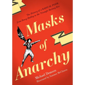 Masks Of Anarchy: The History Of A Radical Poem, From Percy Shelley To The Triangle Factory Fire - Paperback