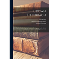 Crown Zellerbach: Timber, Technology and Corporate Development in the Pacific Northwest, 1920 to 1965: Transcript, 1965-1966 - Paperback