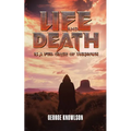 Life and Death Is a Full Circle of Unknown - Paperback