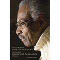 Go to School, You're a Little Black Boy: The Honourable Lincoln M. Alexander: A Memoir - Paperback