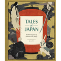 Tales of Japan: Traditional Stories of Monsters and Magic - Hardcover