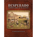 Desperado; Skirmish Gaming in the Old West; The Knuckleduster Edition - Paperback