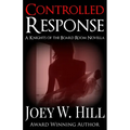 Controlled Response: A Knights of the Board Room Novella - Paperback