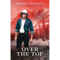 Over the Top - Paperback