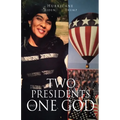 Two Presidents and One God - Paperback