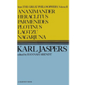 Anaximander, Heraclitus, Parmenides, Plotinus, Lao-Tzu, Nagarjuna - Paperback