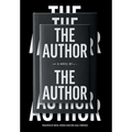 THE AUTHOR by The Author - Hardcover