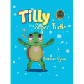 Tilly the Super Turtle - Hardcover