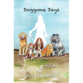 Doggone Days - Paperback
