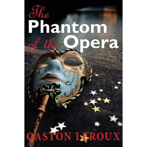 The Phantom of the Opera - Paperback