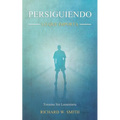 Persiguiendo Lo Que Importa: Termina Sin Lamentarte - Paperback