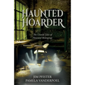 Haunted Hoarder - Paperback