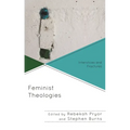 Feminist Theologies: Interstices and Fractures - Hardcover