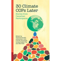 30 Climate Cops Later: Stories from Canadian Participants - Paperback
