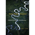 Owens Valley Revisited: A Reassessment of the West's First Great Water Transfer - Paperback
